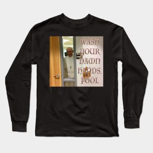 Frankie Says Wash Your Hands Long Sleeve T-Shirt